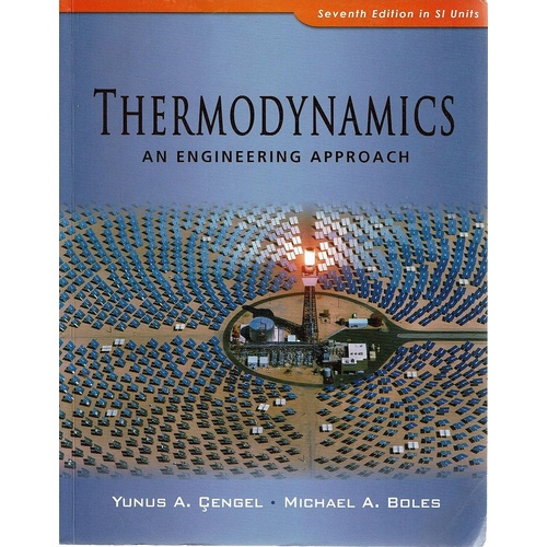 Thermodynamics. An Engineering Approach