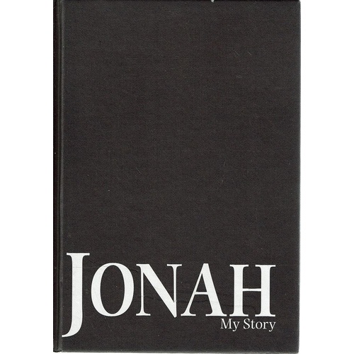 Jonah. My Story