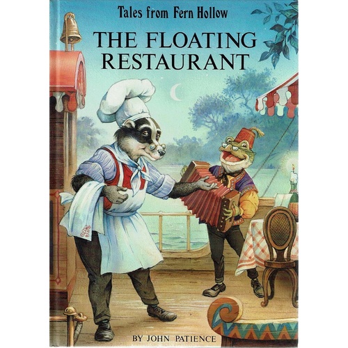 Tales From Fern Hollow. The Floating Restaurant