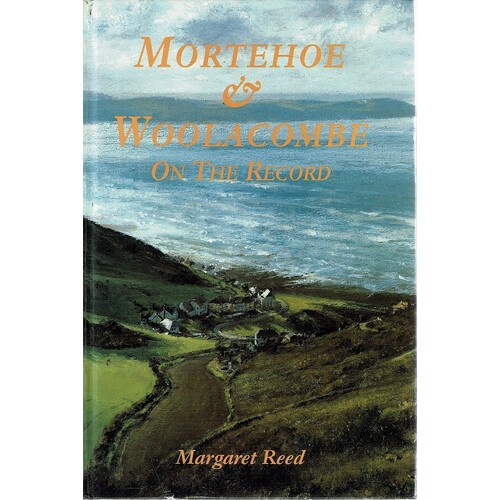 Mortehoe And Woolacombe on the Record