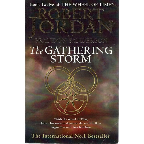 The Gathering Storm. Book Twelve Of The Gathering Storm