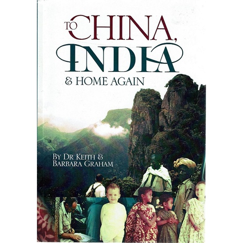 To China, India And Home Again