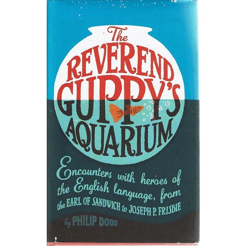 The Reverend Guppy's Aquarium