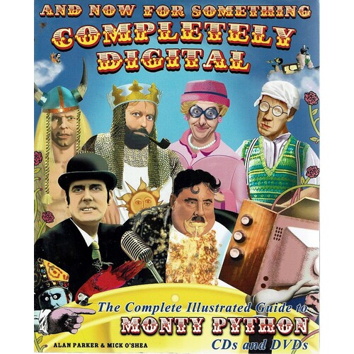 The Complete Illustrated Guide To Monty Python Cds And DVDs