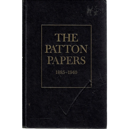 The Patton Papers 1885-1940. II