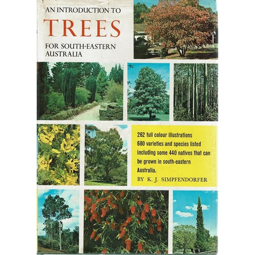 An Introduction To Trees For South Eastern Australia