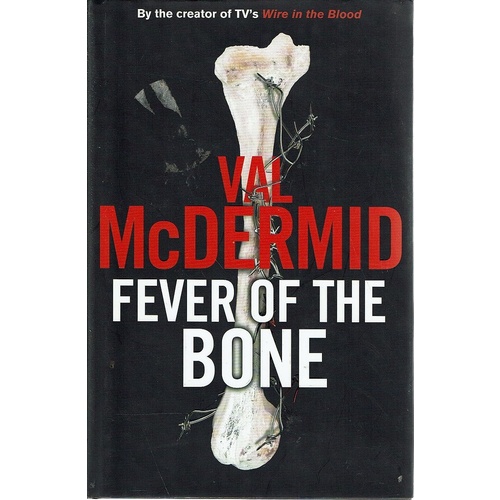 Fever Of The Bone