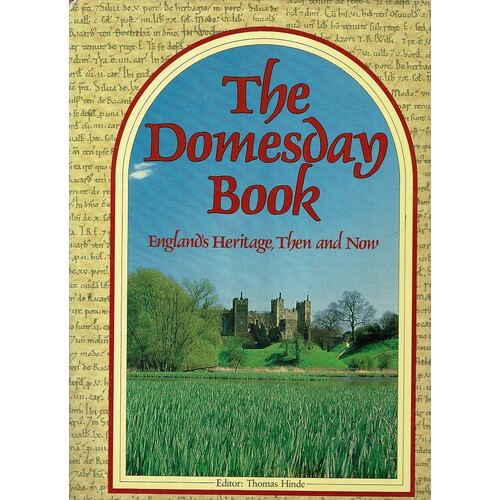 The Domesday Book. England's Heritage, Then And Now