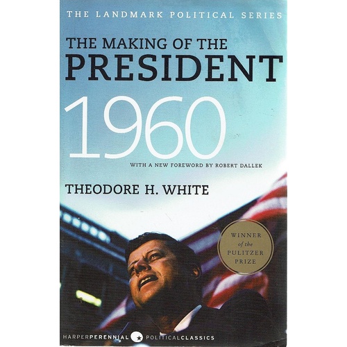 The Making Of The President 1960