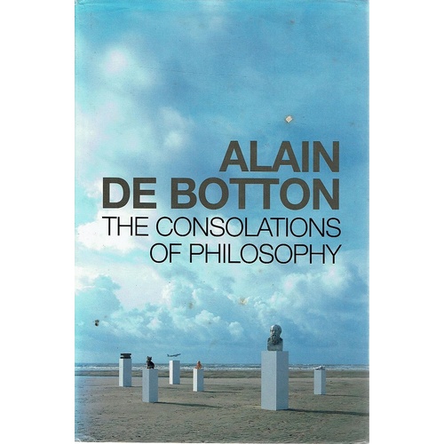 The Consolations Of Philosophy
