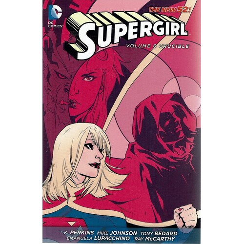 Supergirl. Vol.6. Crucible