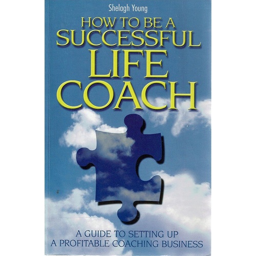 How To Be A Successful Life Coach
