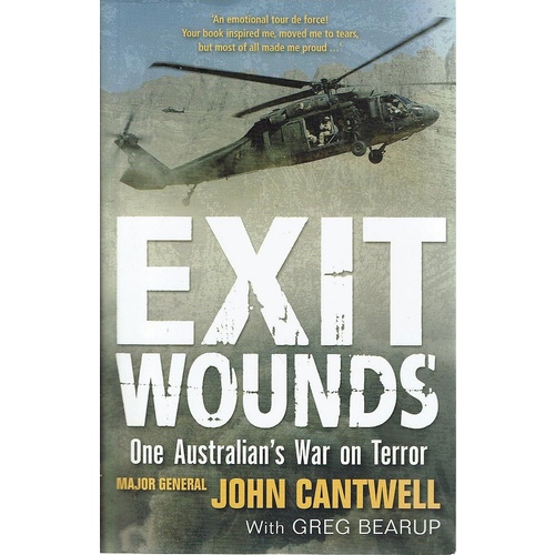 Exit Wounds. One Australian's War On Terror