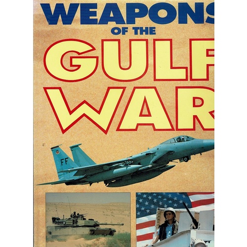 Weapons Of The Gulf War