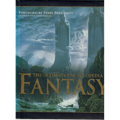 The Ultimate Encyclopedia Of Fantasy