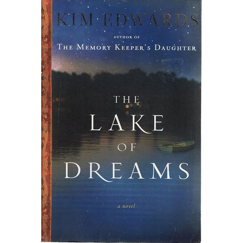 The Lake Of Dreams