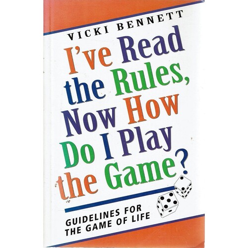 I've Read The Rules, Now How Do I Play The Game. Guidelines For The Game Of Life