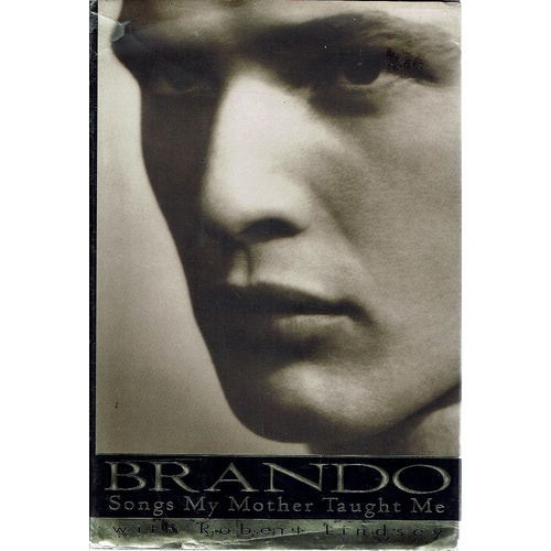 Brando. Songs My Mother Taught Me