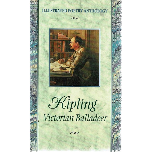 Kipling. Victorian Balladeer