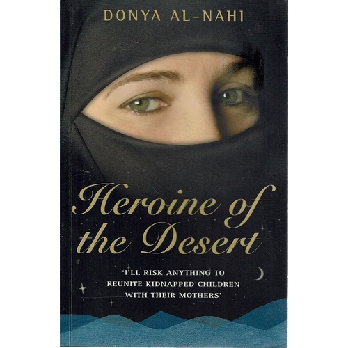 Heroine of the Desert