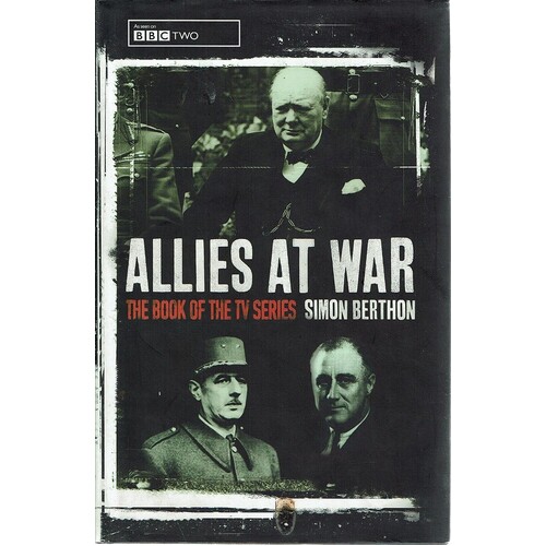 Allies At War. The Book Of The TV Series