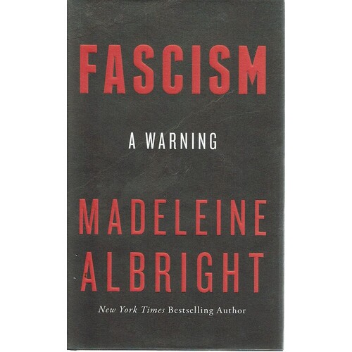 Fascism. A Warning