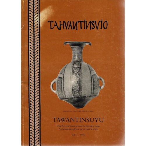 Tahvantinsvio. An International Journal Of Inka Studies. Vol. 1. 1995