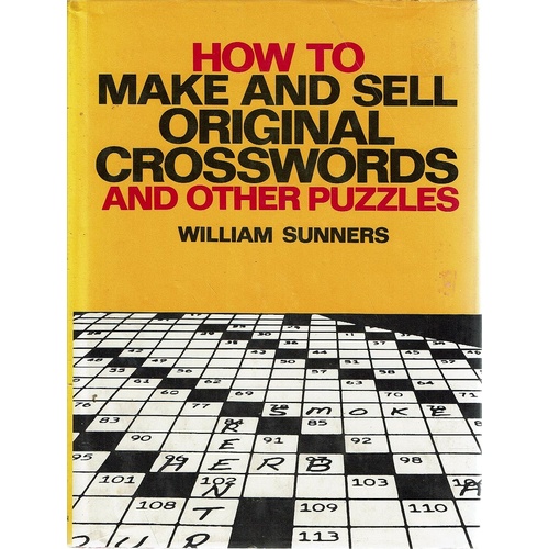 How To Make And Sell Original Crosswords And Other Puzzles
