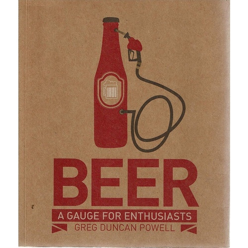 Beer. A Gauge For Enthusiasts