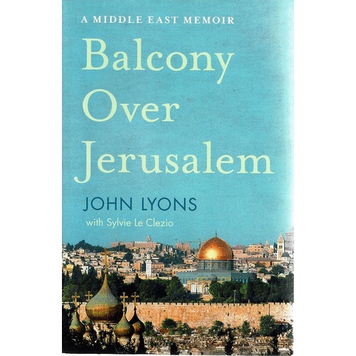 Balcony Over Jerusalem