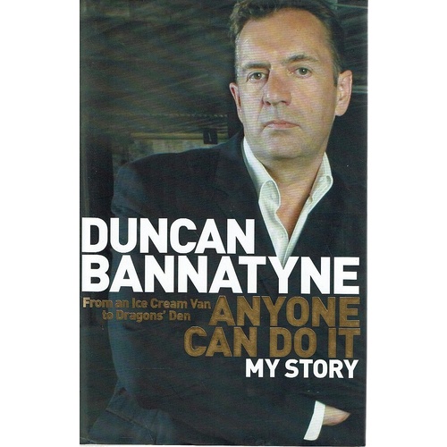 Anyone Can Do It. My Story