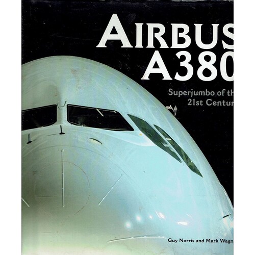 Airbus A380. Superjumbo Of The 21st Century