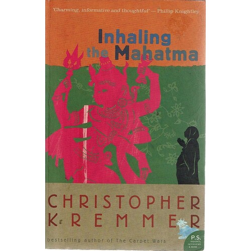 Inhaling the Mahatma