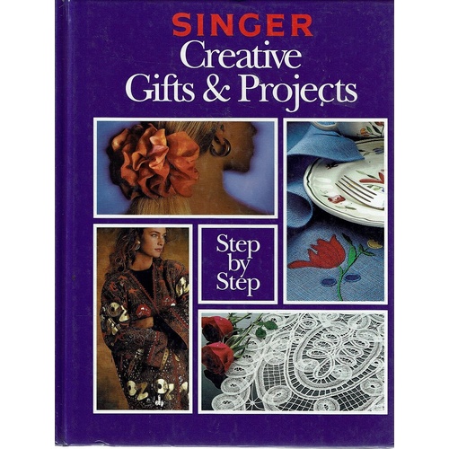 Singer Creative Gifts And Projects