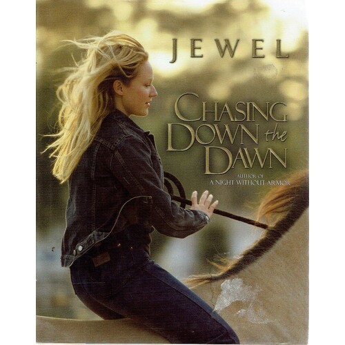 Chasing Down The Dawn
