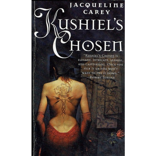 Kushiel's Choseit
