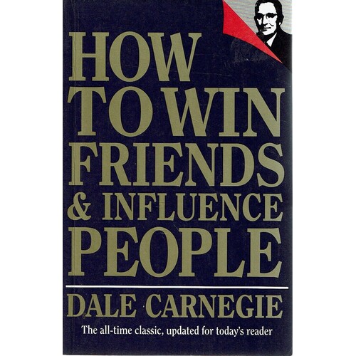 How To Win Friends And Influence People