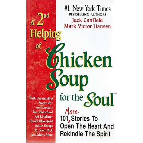 A 2nd Helping Of Chicken Soup For The Soul