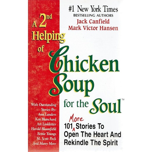 A 2nd Helping Of Chicken Soup For The Soul