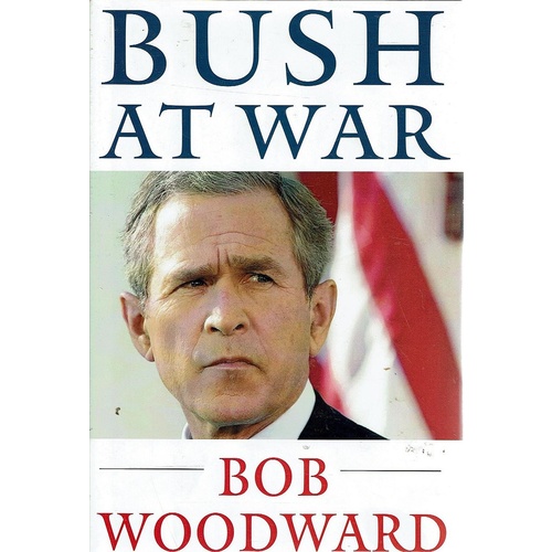 Bush At War