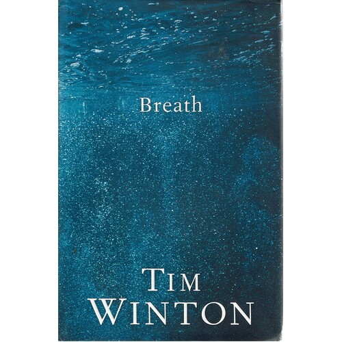 tim winton breath book tim winton breath book