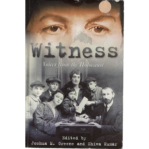 Witness. Voices From The Holocaust