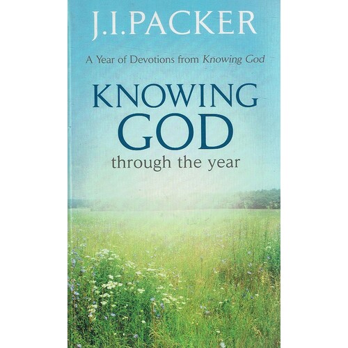 Knowing God Through The Year