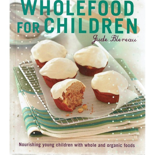 Wholefood For Children