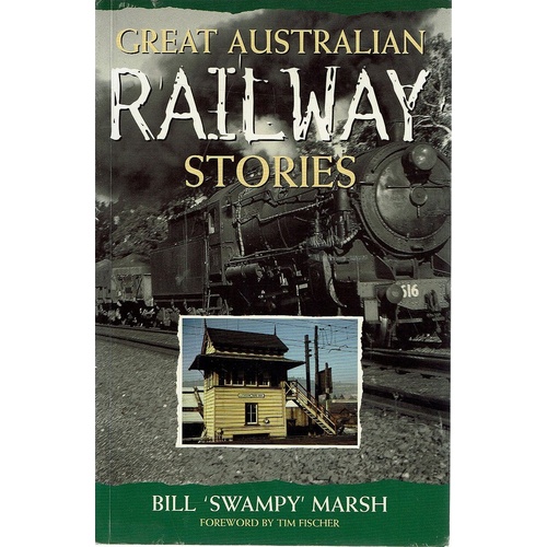 Great Australian Railway Stories