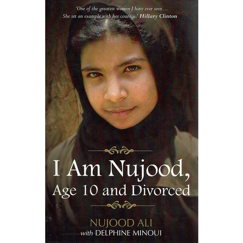 I am Nujood, Age 10 And Divorced