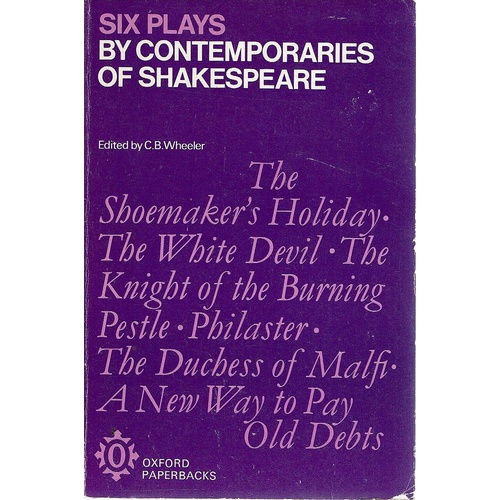 Six Plays By Contempories Of Shakespeare