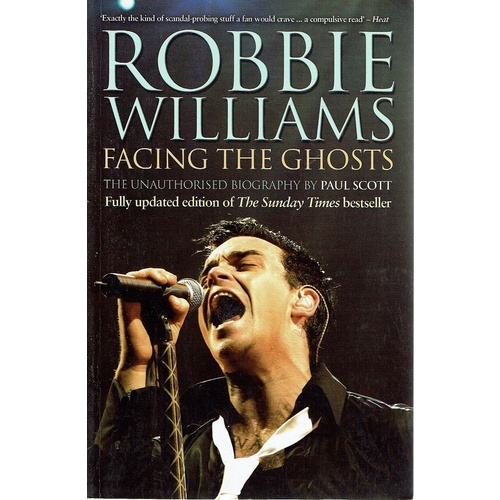 Robbie Williams. Facing The Ghost