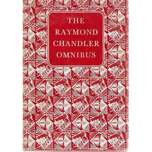 The Raymond Chandler Omnibus