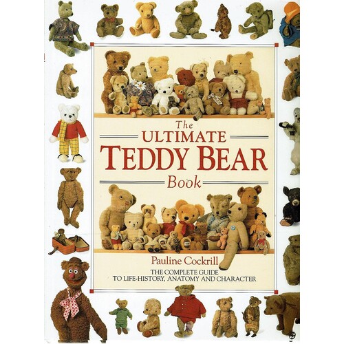 The Ultimate Teddy Bear Book